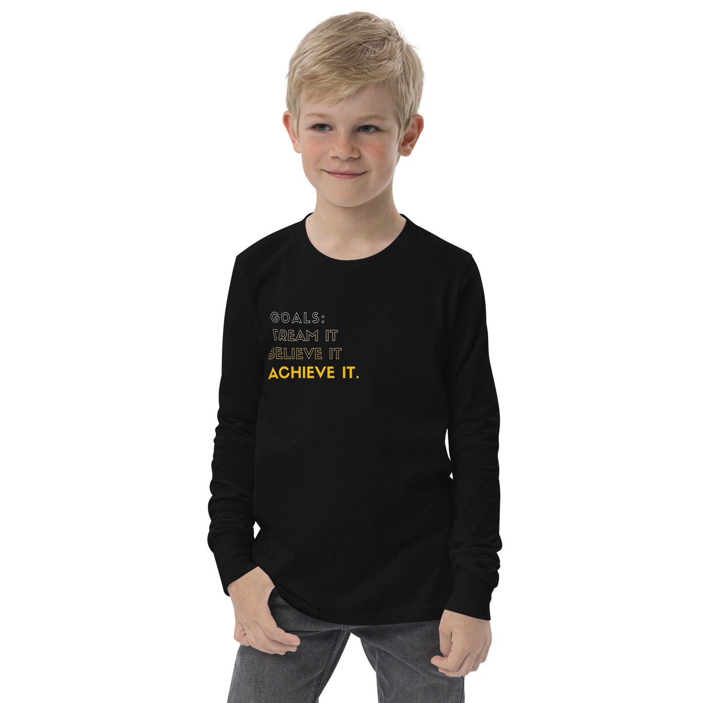 Dream it, Believe it, Achieve it, Youth long sleeve tee