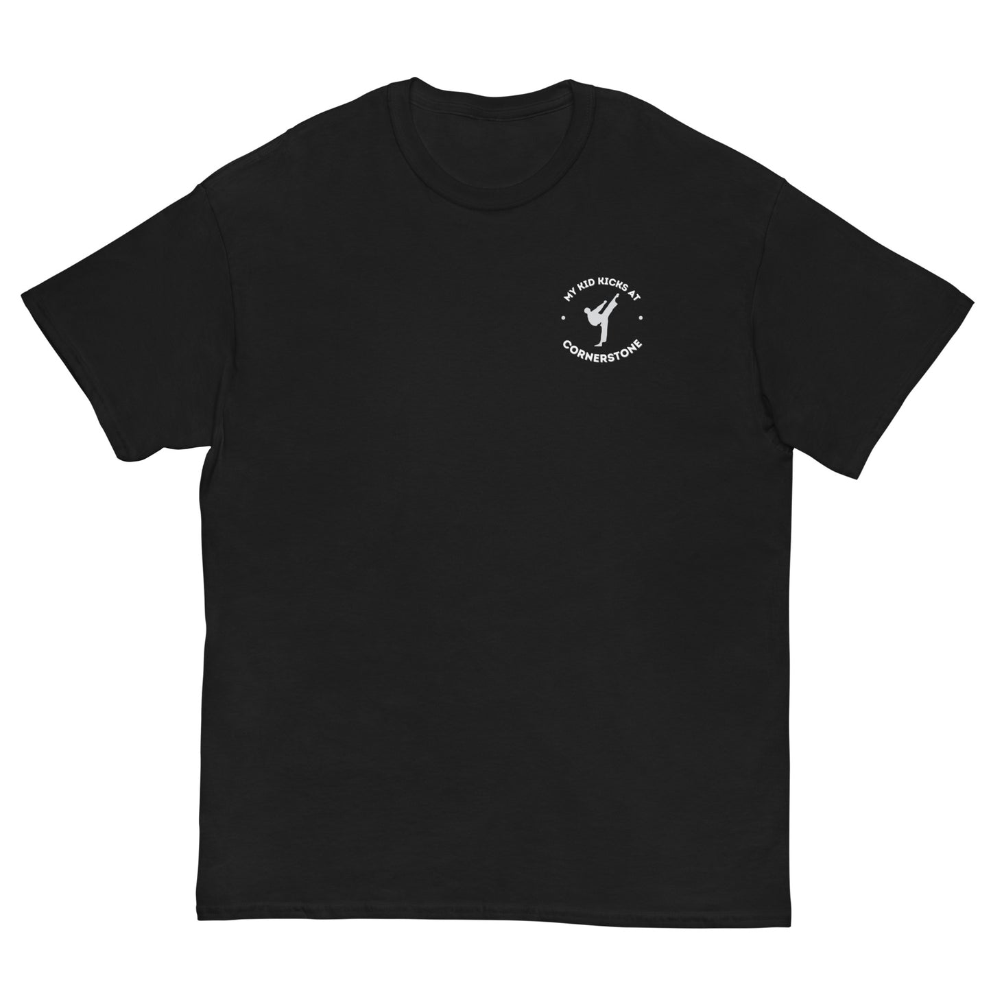 My Kid Kicks at Cornerstone Classic Tee Light Logo