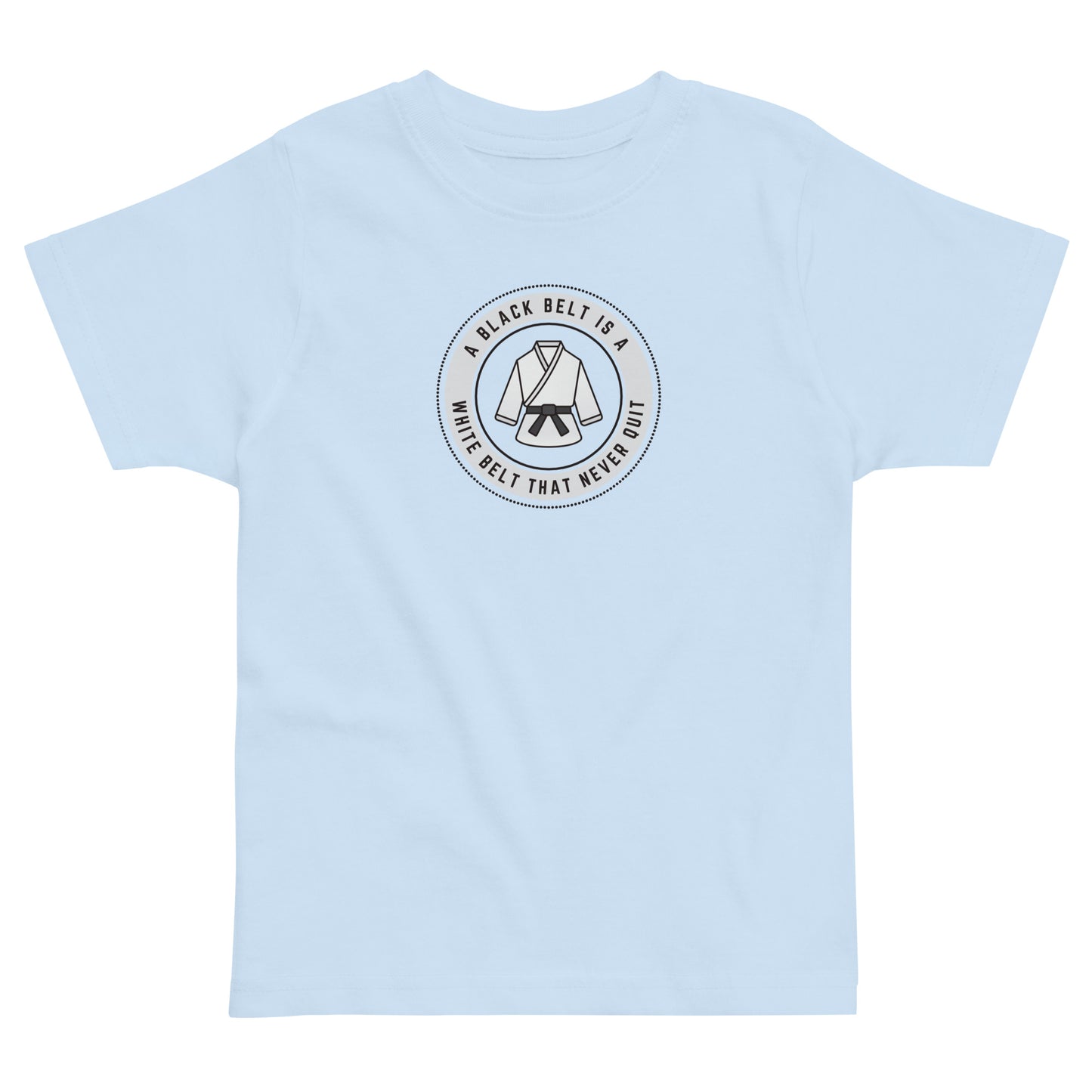 A Black Belt Toddler T-shirt