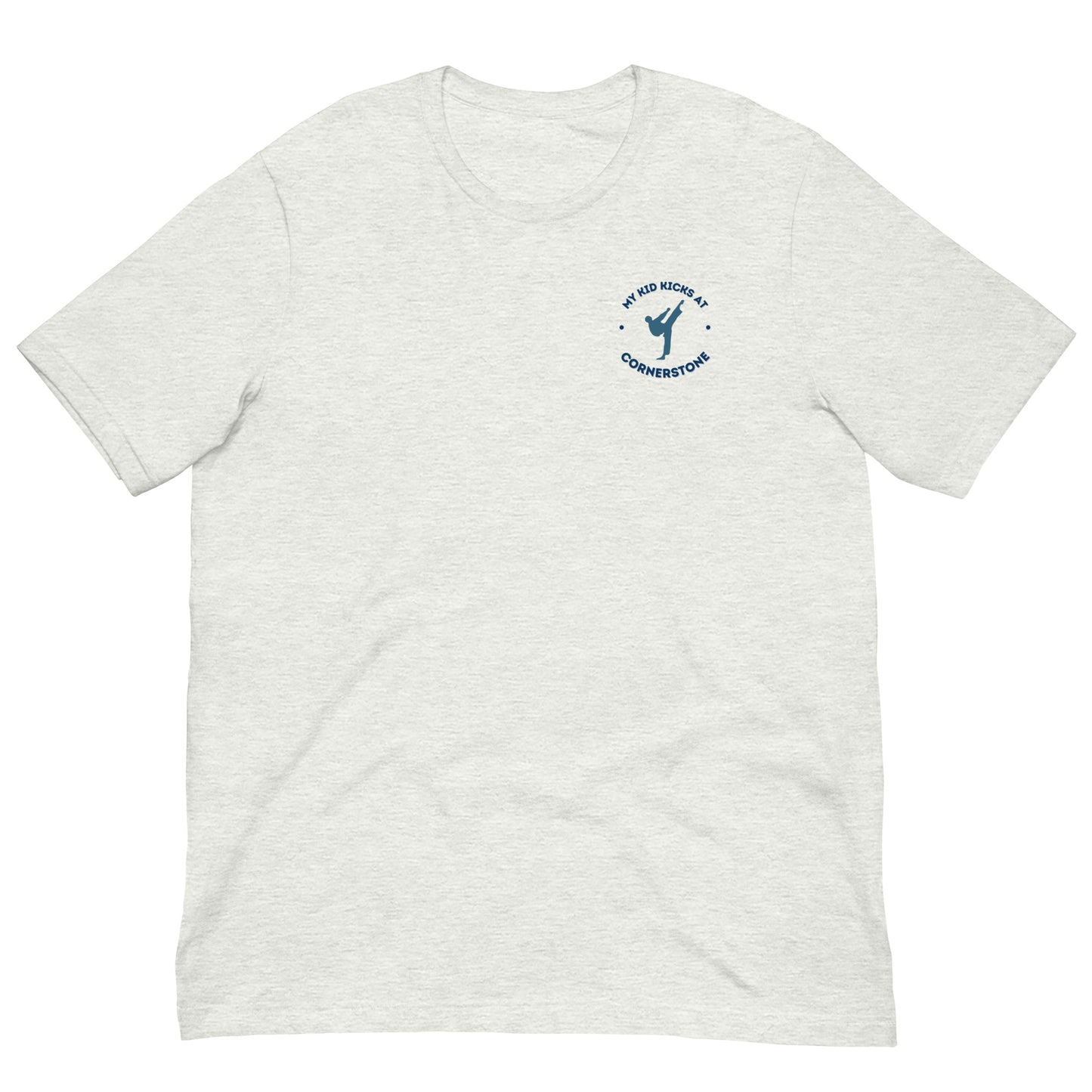 My Kid Kicks at Cornerstone Unisex t-shirt