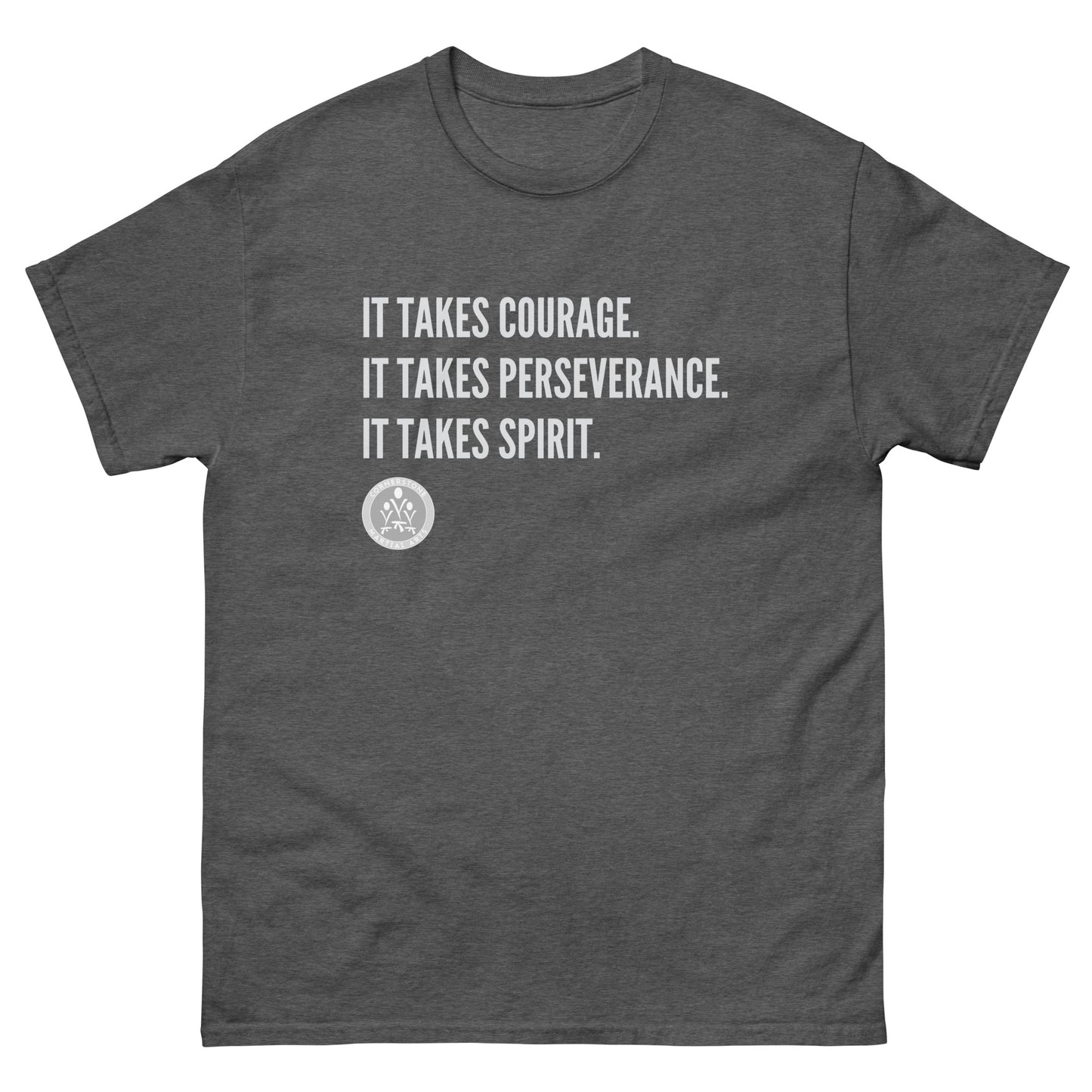 Courage. Perseverance. Spirit. Unisex Classic Tee