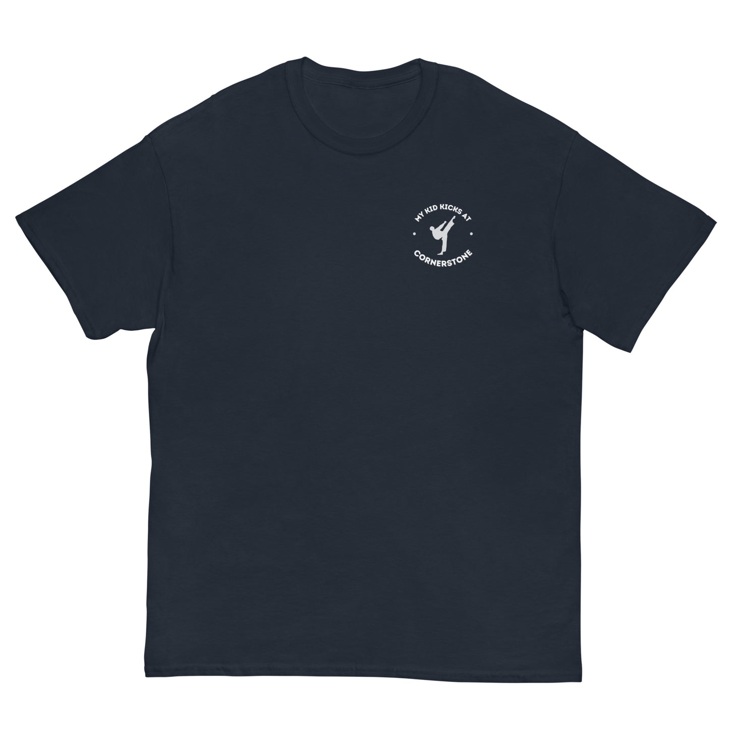 My Kid Kicks at Cornerstone Classic Tee Light Logo