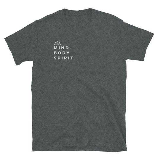Mind. Body. Spirit. Soft Style Unisex T-Shirt